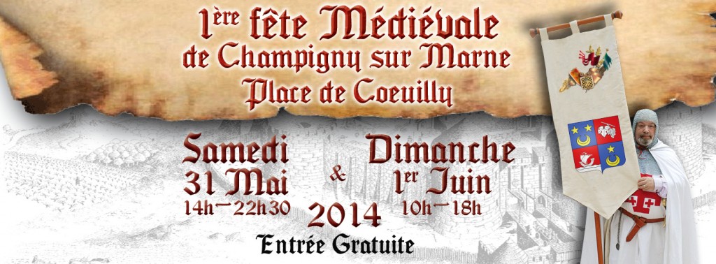 1ère Fête Médiévale de Champigny sur Marne